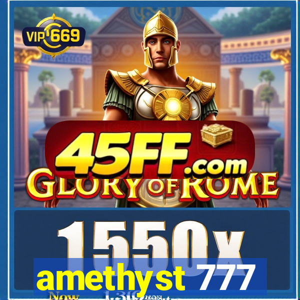 amethyst 777